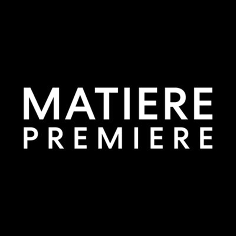 Matière Première - Maison d'Exception